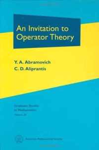 Invitation to Operator Theory, Volume 50;v. 51; AND Problems in Operator Theory