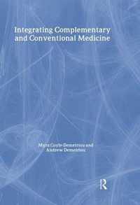 Integrating Complementary and Conventional Medicine