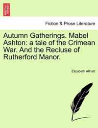 Autumn Gatherings. Mabel Ashton