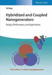 Hybridized and Coupled Nanogenerators