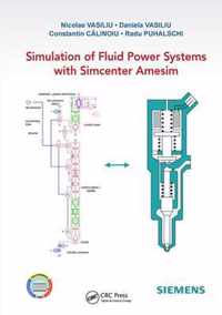 Simulation of Fluid Power Systems with Simcenter Amesim