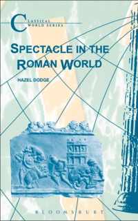 Spectacle in the Roman World