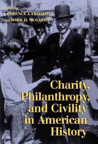 Charity, Philanthropy, and Civility in American History