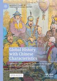 Global History with Chinese Characteristics