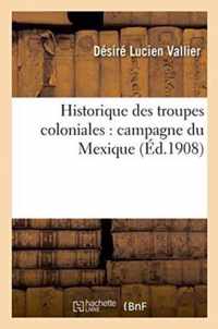 Historique Des Troupes Coloniales