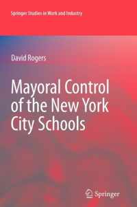 Mayoral Control of the New York City Schools