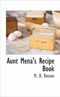 Aunt Mena's Recipe Book