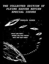 The Collected Edition of Flying Saucer Review Special Issues