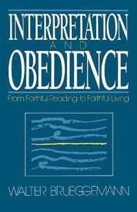 Interpretation and Obedience