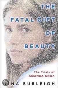 The Fatal Gift Of Beauty