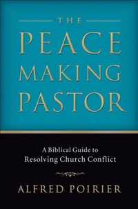 The Peacemaking Pastor