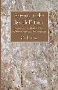 Sayings of the Jewish Fathers