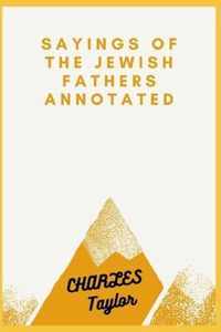 Sayings of the Jewish Fathers Annotated