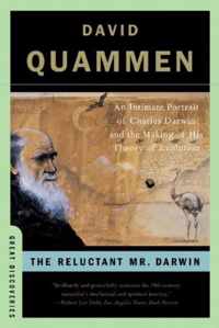 The Reluctant Mr. Darwin