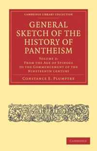 General Sketch Of The History Of Pantheism