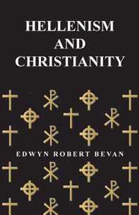 Hellenism And Christianity