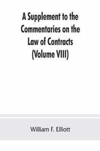 A Supplement to the Commentaries on the Law of Contracts