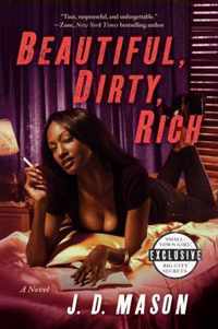 Beautiful, Dirty, Rich