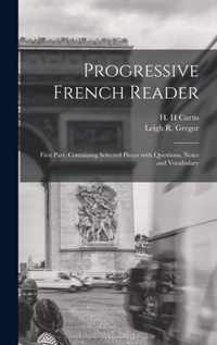 Progressive French Reader [microform]