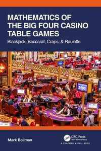 Mathematics of The Big Four Casino Table Games