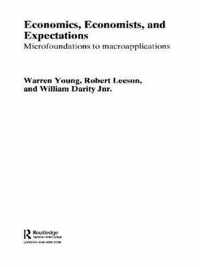 Economics, Economists and Expectations