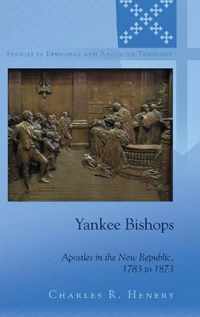 Yankee Bishops