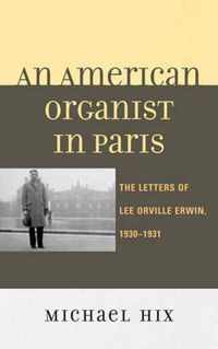 An American Organist in Paris