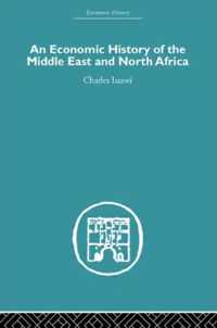 An Economic History of the Middle East and North Africa