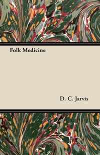 Folk Medicine