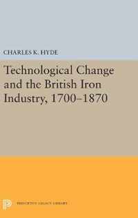 Technological Change and the British Iron Industry, 1700-1870