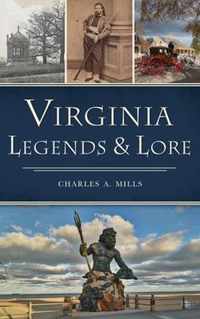 Virginia Legends & Lore