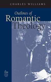 Outlines of Romantic Theology