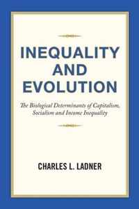 Inequality and Evolution