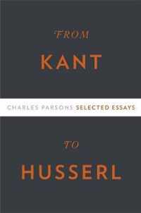 From Kant to Husserl - Selected Essays