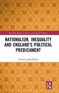 Nationalism, Inequality and England's Political Predicament