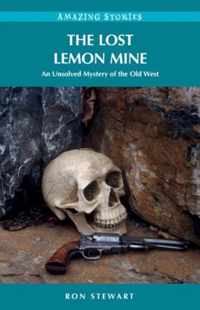 The Lost Lemon Mine