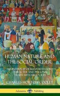 Human Nature and the Social Order