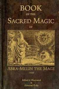 Book of the Sacred Magic of Abra-Melin the Mage