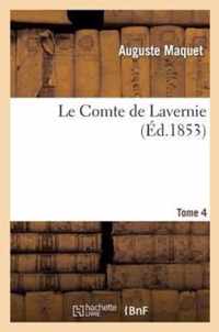 Le Comte de Lavernie. Tome 4