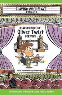 Charles Dickens' Oliver Twist for Kids