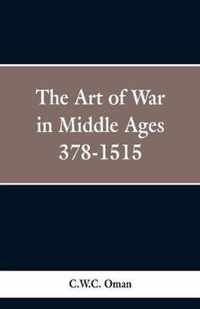 The Art of War in the Middle Ages