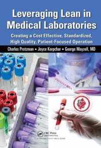 Leveraging Lean in Medical Laboratories