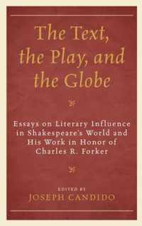 The Text, the Play, and the Globe