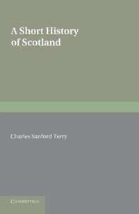 Short History Of Scotland