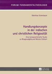 Handlungskonzepte in der indischen und christlichen Religiosität