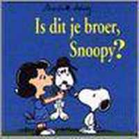 Is dit je broer Snoopy ?