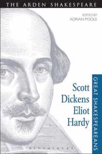 Great Shakespeareans Scott Dickens Eliot