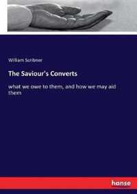 The Saviour's Converts