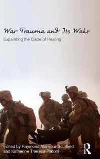 War Trauma and Its Wake