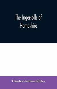 The Ingersolls of Hampshire